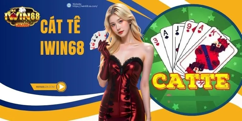 Cát Tê IWIN68