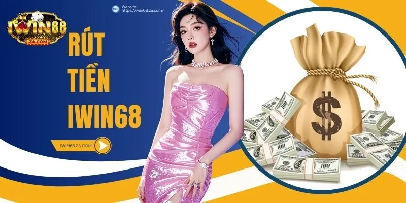 rút tiền IWIN68